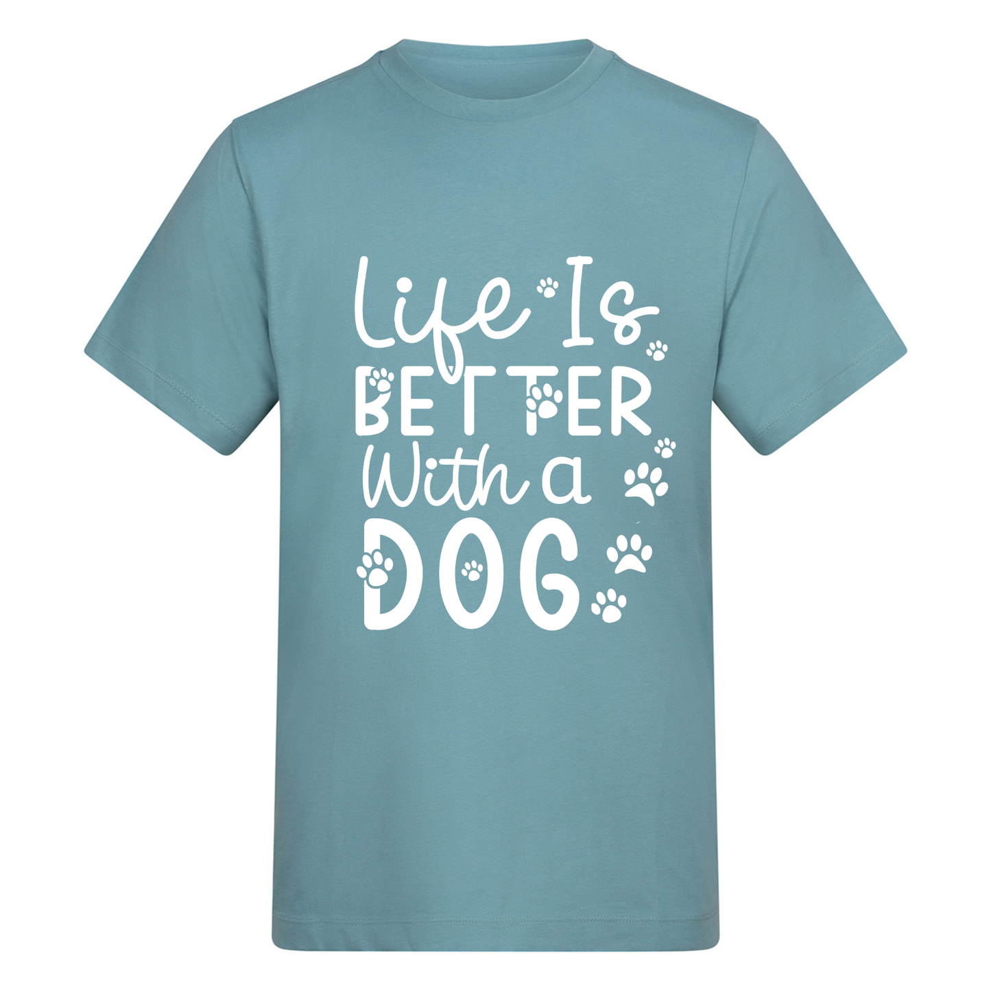 Life is Better with Dogs/with a Dog Tee - Made to Order