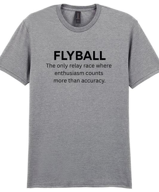 Flyball Enthusiasm Counts Tee