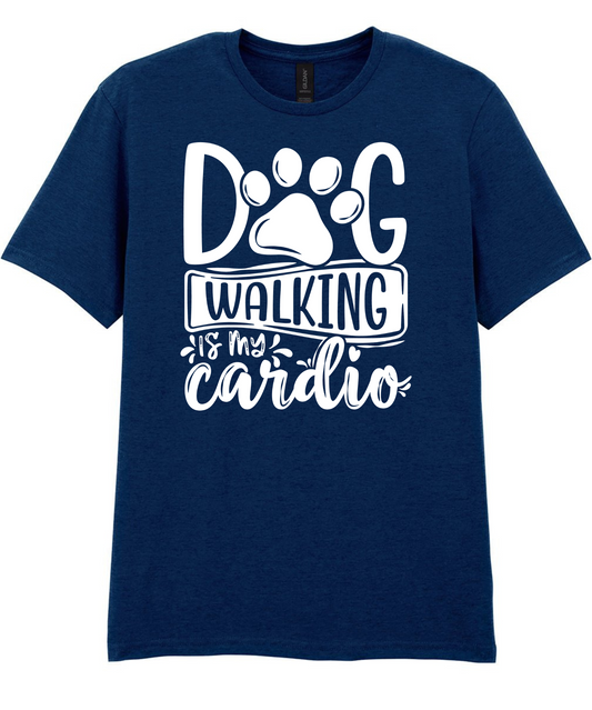 Dog Walking Is My Cardio Tee